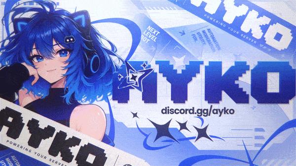 Discovery splash banner for Ayko™ 10K 💙 Discord server